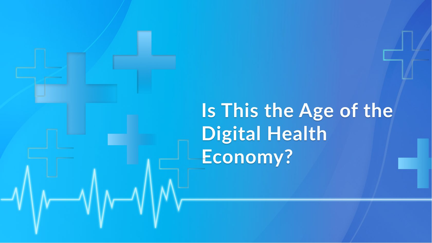 Digital health Economy